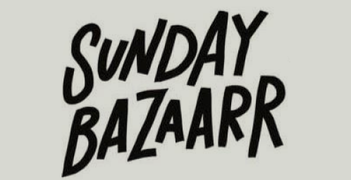 Sunday Bazaarr